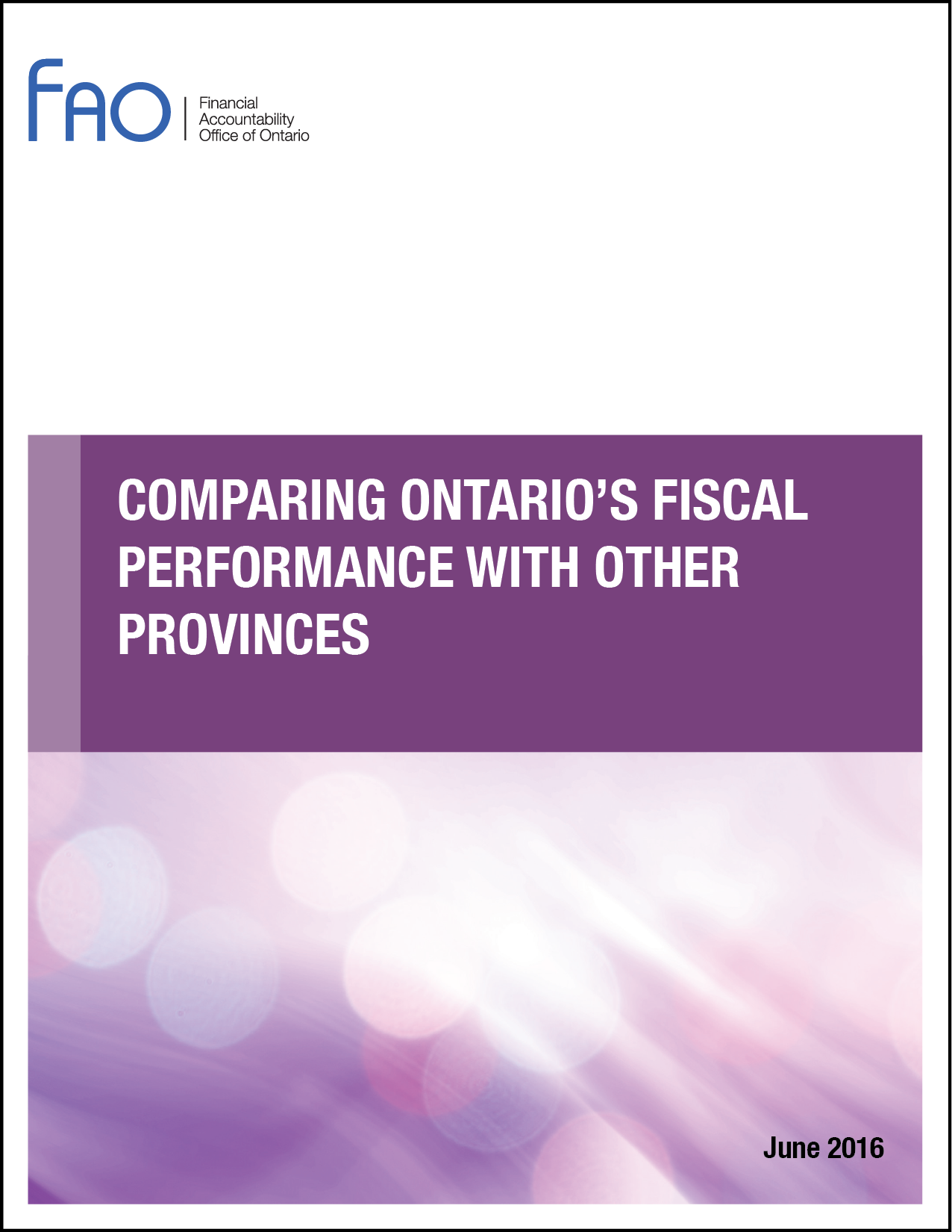 Comparing Ontario’s Fiscal Performance with Other Provinces